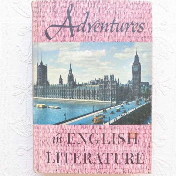 Adventures in English Literature 1952 Canadian Ed.